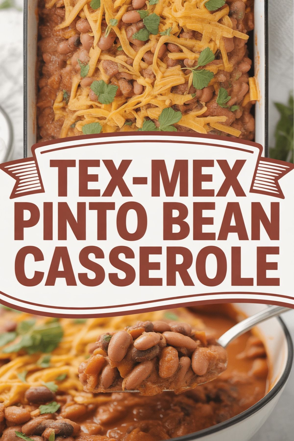 Tex-Mex Pinto Bean Casserole recipe idea in stylish layout