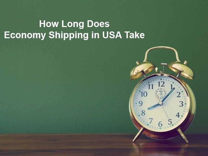 How Long Does Economy Shipping in USA Take