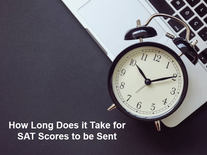 How Long Does it Take for SAT Scores to be Sent (And Why)?