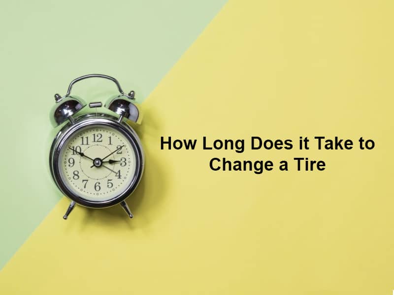 How Long Does it Take to Change a Tire