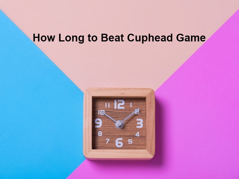 How Long to Beat Cuphead Game