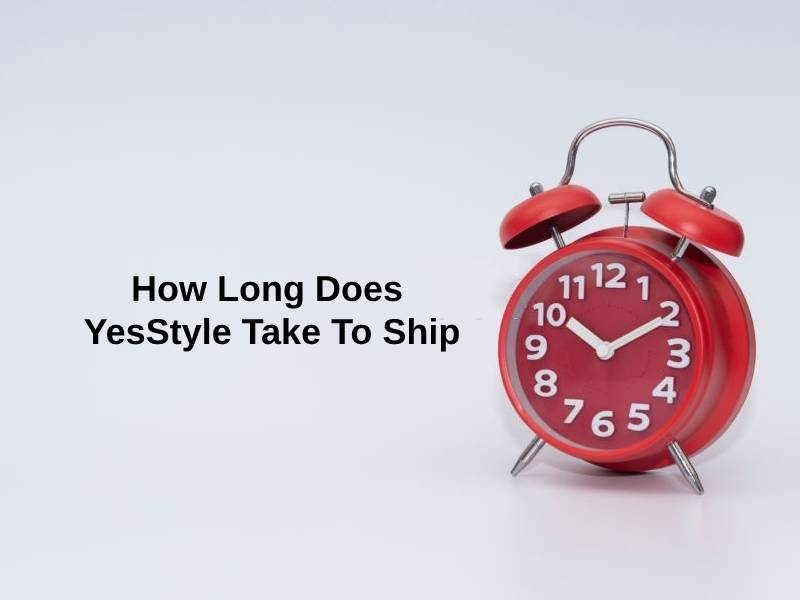 How Long Does YesStyle Take To Ship - YesStyle is a fashion e-commerce retail website under the company of YesAsia that was founded in 2006. The website was initially found by the famous Asian street stylist Joshua K. Lau.