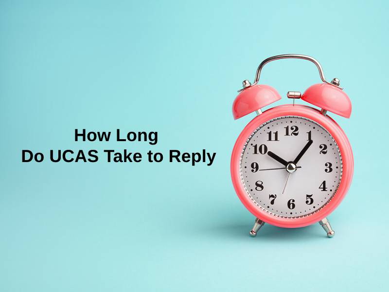 How Long Do UCAS Take to Reply