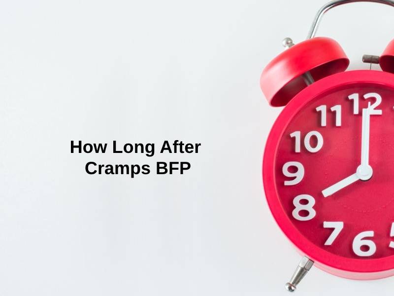 How Long After Cramps BFP