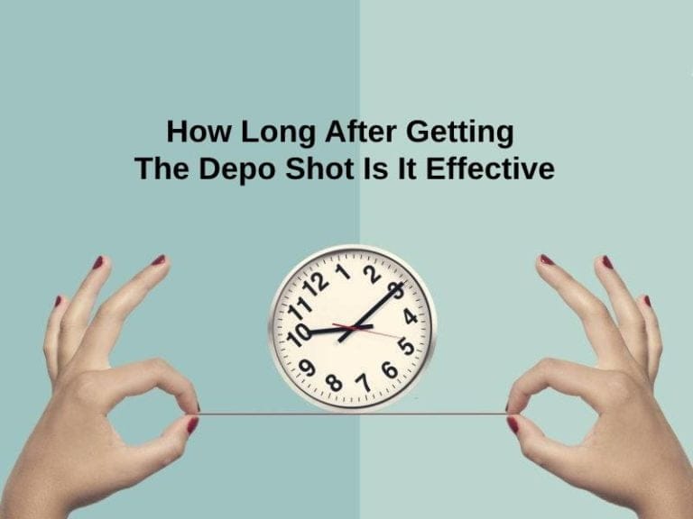 how-long-after-getting-the-depo-shot-is-it-effective-and-why