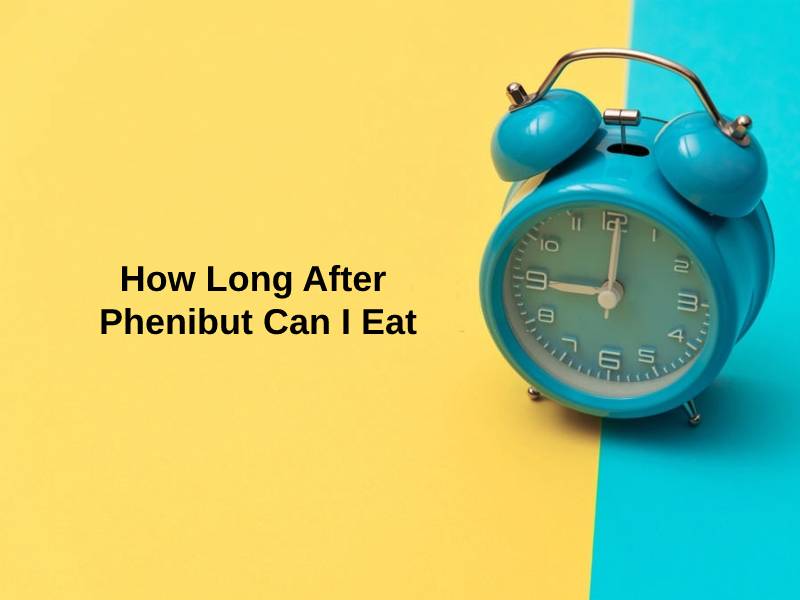 How Long After Phenibut Can I Eat