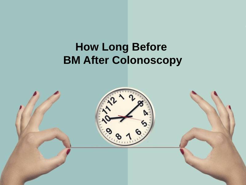 How Long Before BM After Colonoscopy - If any instrument goes inside your body to examine something then it can cause a little discomfort for the patients. This process is done to examine if there is any problem with the digestive path. Once the problem is detected by the health consultant, he will proceed with the medical treatment. Before reaching out to any conclusions the physician does a lot of thorough examination and diagnoses the digestive tract.