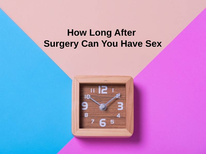 How Long After Surgery Can You Have Sex (And Why)?