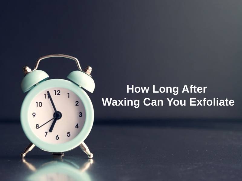 How Long After Waxing Can You