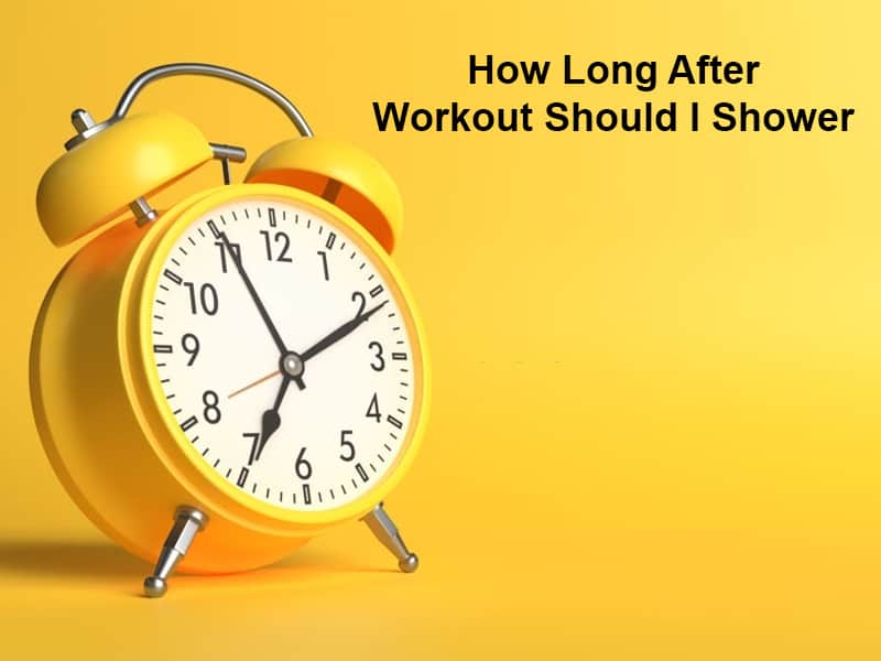 How Long After Workout Should I Shower (And Why)?