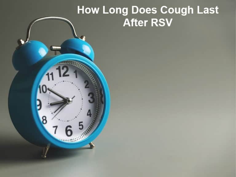 How Long Does Cough Last After Rsv In Adults