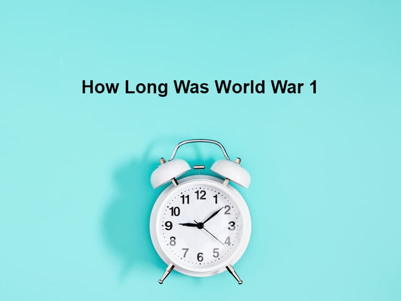 How Long Was World War 1 - The World War 1 was fought between Germany, Austria- Hungary and Turkey against France, Great Britain, Russia, Italy, Japan and the Unites States. The war was centrally fought between the two groups Central Powers and the Allies. The war was fought from July 28, 1914 to November 11, 1918 that comes down to four years. The World War 1 was the result of assassination of Austrian archduke Franz Ferdinand by South Slav nationalist Gavrilo Princip. Sebria was getting aggrandized by two Blakan Wars, the idea of making the liberated started the tensions of the World War 1. The war was greeted with full armwork and weapons by the Europeans. The war soon became a symbol of patriotism upholding the people together against international treaties and morality.