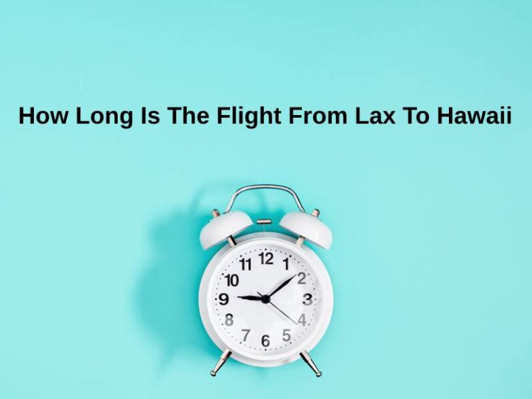 How Long Is A Flight From LA To Hawaii (And Why)?