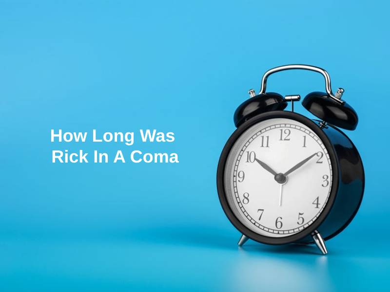 How Long Was Rick In A Coma (And Why)? - Exactly How Long