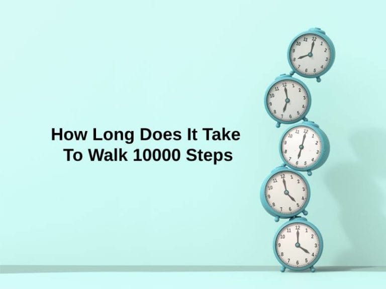 how-long-does-it-take-to-walk-10000-steps-and-why-exactly-how-long