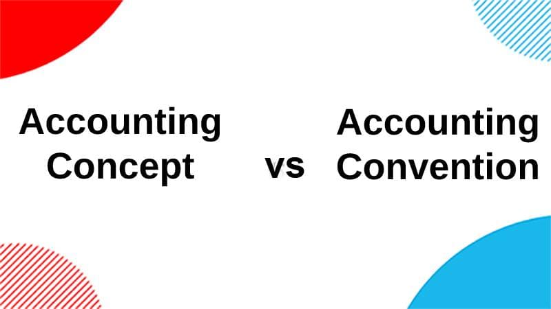 Difference-Between-Accounting-Concept-and-Accounting-Convention