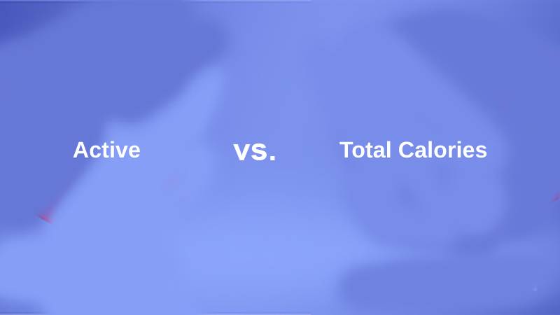 Difference-Between-Active-and-Total-Calories