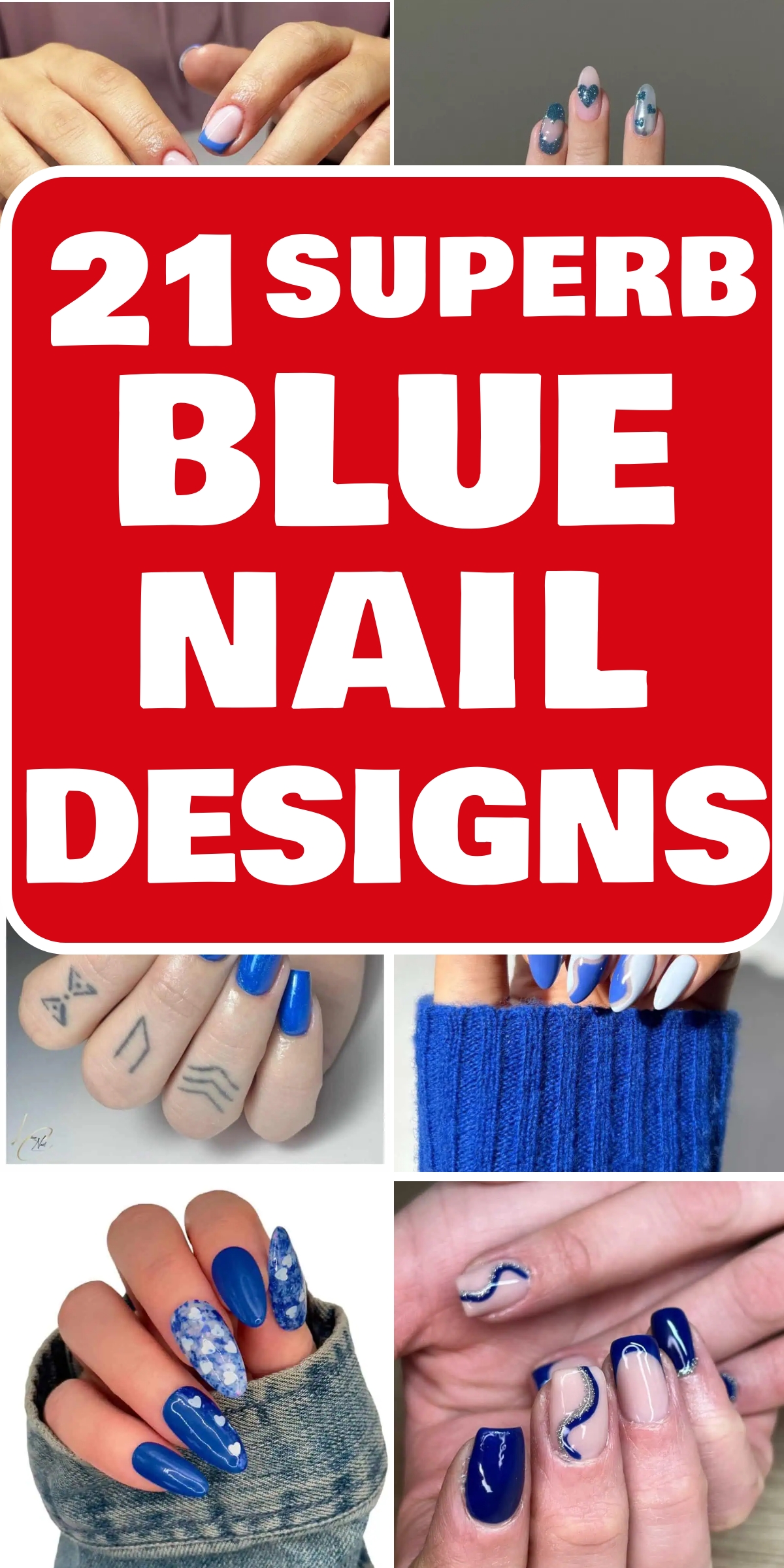 21 Aesthetic Stylish Blue Nail Designs - Blue nails are a timeless and versatile choice, offering a stunning array of shades and styles that can suit any occasion and personal preference. From the deep, moody tones of midnight blue to the bright and cheerful hues of sky blue, there's a perfect shade for everyone. Blue nails can be both bold and understated, making them an excellent option for those looking to add a touch of elegance or a pop of color to their look.