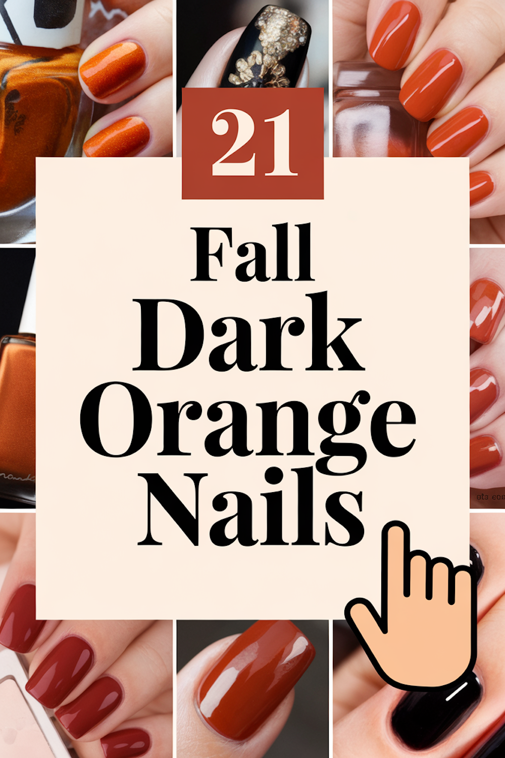 21 Fall Dark Orange Nails - Fall dark orange nails bring the warmth and richness of autumn straight to your fingertips. The deep, moody shades of dark orange nails perfectly capture the essence of crisp leaves, pumpkin spice, and cozy vibes. Whether you love a glossy finish, matte textures, or intricate designs, fall dark orange nails create a bold seasonal statement. From burnt sienna to deep rust, these shades complement any autumn outfit and skin tone, making them a go-to choice for fall manicures.