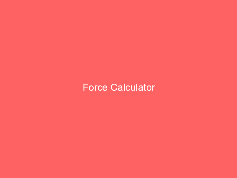 Force Conversion Calculator